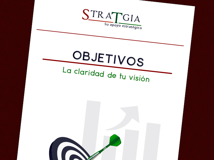 Los objetivos:  la claridad de tu visión